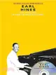 Storyville Presents Earl Hines ― The Original Piano Transcriptions