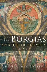 在飛比找博客來優惠-The Borgias and Their Enemies,