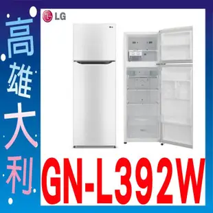 S@來電俗拉@【高雄大利】LG樂金 變頻 上下門 315L 冰箱 GN-L392SV ~專攻冷氣搭配裝潢