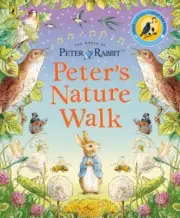 Peter Rabbit: Peter's Nature Walk by Potter, Beatrix, Brand New, Free shippin...