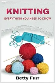 KNITTING: Everything you need to know
