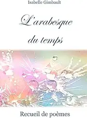 L'Arabesque du temps