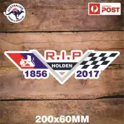 HOLDEN STICKER R.I.P. END OF AN ERA TORANA GTS MONARO SLR HSV BATHURST