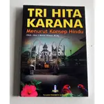 TRI HITA KARANA 神學家生態概念 I 世界和平應用