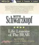 With Schwarzkopf ― Life Lessons of the Bear