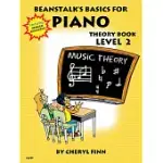 BEANSTALK’S BASICS FOR PIANO: THEORY BOOK