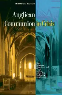 在飛比找博客來優惠-Anglican Communion in Crisis: 