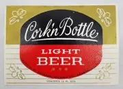 VINTAGE ~ Cork'n Bottle Light Beer ~ Un-used Label Colonial Brewing Company