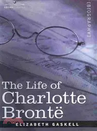 在飛比找三民網路書店優惠-The Life of Charlotte Bronte