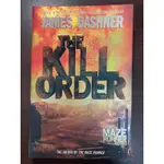 移動迷宮前傳：格殺指令 THE KILL ORDER(MAZE RUNNER,BOOK4)