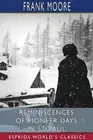 Reminiscences of Pioneer Days in St. Paul (Esprios Classics) by Frank Moore (Eng