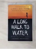 A LONG WALK TO WATER_PARK, LINDA SUE【T9／原文小說_AFO】書寶二手書