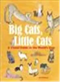 在飛比找三民網路書店優惠-Big Cats, Little Cats ― A Visu