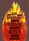 Ray Bradbury Fahrenheit 451 (Hardback)