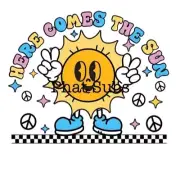 Sublimation Print Here Comes The Sun Ready to Press Heat Transfer