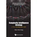 COMPLEXITY-INTELLIGENCE STRATEGY: A NEW PARADIGMATIC SHIFT