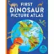 First Dinosaur Picture Atlas