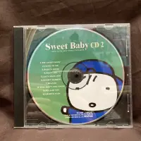 在飛比找蝦皮購物優惠-寶寶的奇想天堂 sweet baby CD2