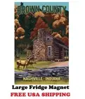 P129 LARGE Indiana Brown County Vintage Travel Poster Nice BIG Fridge Magnet