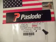 "Genuine" Paslode Part # 403711 PIN(3250-F14,16,T250F16)