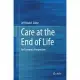 Care at the End of Life: An Economic Perspective