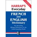 HARRAP’S EVERYDAY FRENCH AND ENGLISH DICTIONARY