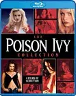 The Poison Ivy Collection [Blu-ray]