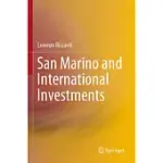 SAN MARINO AND INTERNATIONAL INVESTMENTS