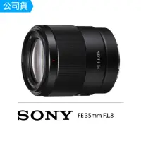 在飛比找momo購物網優惠-【SONY 索尼】SEL35F18F FE 35mm F1.