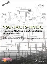 在飛比找三民網路書店優惠-VSC-FACTS, HVDC AND PMU - ANAL