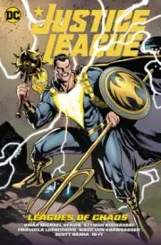Justice League Vol. 3: Leagues of Chaos by Brian Michael Bendis: New