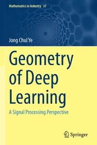 在飛比找誠品線上優惠-Geometry of Deep Learning: A S