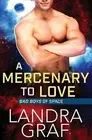 A Mercenary to Love by Landra Graf (English) Paperback Book