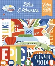 Echo Park Ephemera-Titles & Phrases, Born To Travel