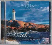 Bach: Forever by the Sea by Dan Gibson (CD, Dec-1998, Solitudes) New Sealed!
