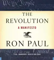 The Revolution : A Manifesto by Ron Paul (2008, Compact Disc, Unabridged...