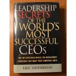 LEADERSHIP SECRETS OF THE WORLD'S MOST SUCCESSFUL CEOS英文書二手書