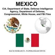 Mexico CIA - State Dept. - DOD - DIA - White House - FBI Files USB Drive