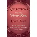 REFLECTIONS FROM THE POWDER ROOM ON THE LOVE DARE