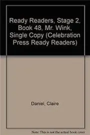 READY READERS, STAGE 2, BOOK 48, MR. WINK, SINGLE COPY (Celebration Press Ready Readers)