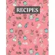 Recipes: Blank Journal Cookbook Notebook to Write In Your Personalized Favorite Recipes with Women’’s Fashion Clothing Themed Co