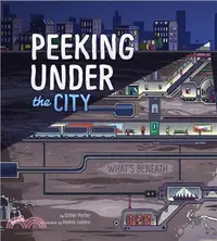 在飛比找三民網路書店優惠-Peeking Under the City