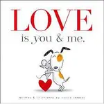 LOVE IS YOU AND ME(9781442436077)精裝繪本書(0歲+)