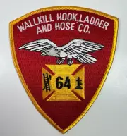 Wallkill Hook Ladder & Hose Co 64 Fire New York NY Patch B6