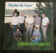 Lightbearers Quartet Step Into The Water Vinyl LP Factory Sealed New