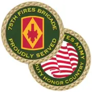 ARMY 75TH FIRES BRIGADE 1.75" CHALLENGE COIN