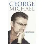 GEORGE MICHAEL: THE BIOGRAPHY