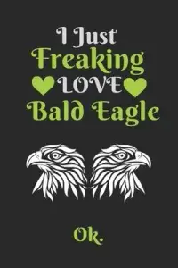 在飛比找博客來優惠-I Just Freaking Love Bald Eagl