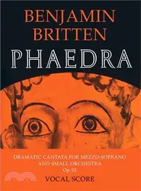 在飛比找三民網路書店優惠-Phaedra ─ Dramatic Cantata for