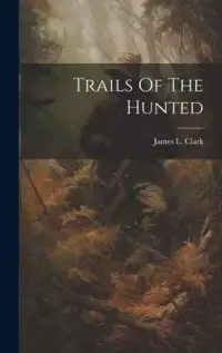 在飛比找博客來優惠-Trails Of The Hunted